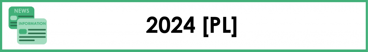 Aktualności 2024 PL Aktualności 2024 PL