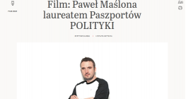Paweł Maślona z Paszportem Polityki